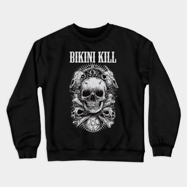 BIKINI KILL VTG Crewneck Sweatshirt by phsyc_studio